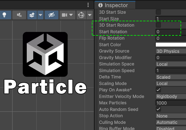 3D Start Rotation和Start Rotation的详解-游戏特效案例库